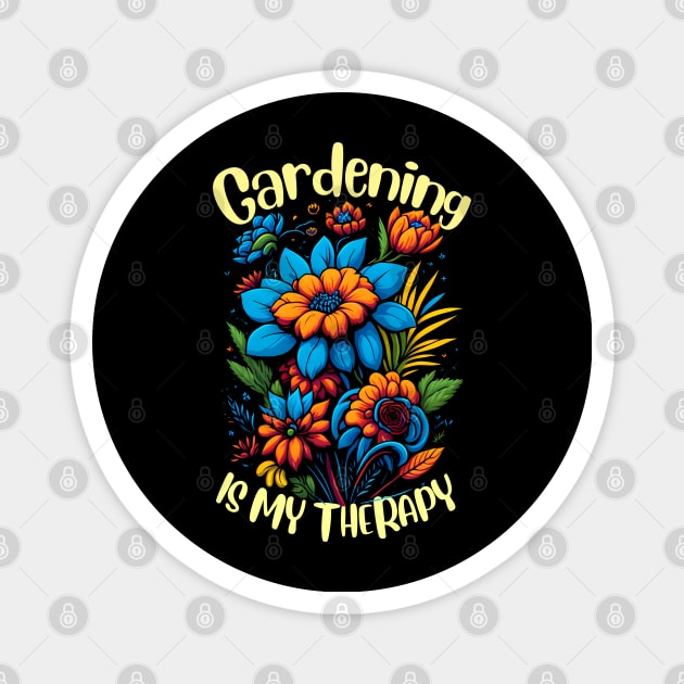 Gardening is my therapy Magnet by T-shirt US